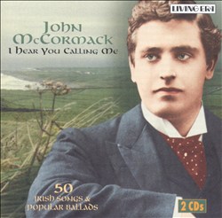 télécharger l'album Download John McCormack - I Hear You Calling Me album