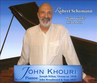 Robert Schumann: Piano Works 1830-1841