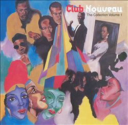 descargar álbum Club Nouveau - The Collection Volume 1