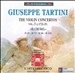 Giuseppe Tartini: The Violin Concertos, Vol. 3 (Il Crudel)