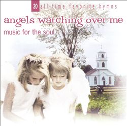 Album herunterladen Various - Angels Watching Over Me Music For The Soul