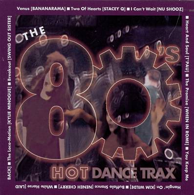 The Hot Dance Trax: The 80's