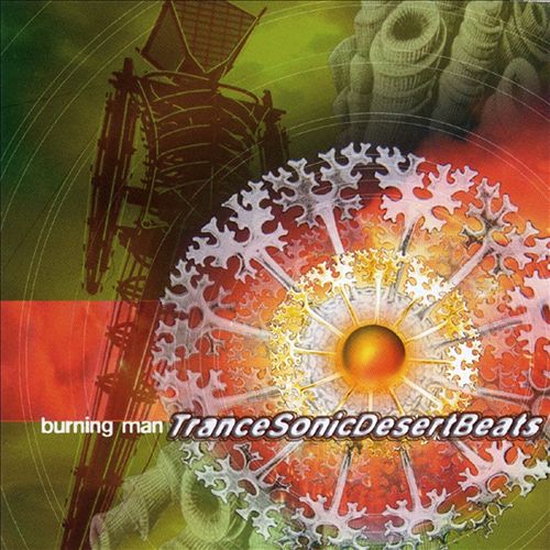 Burning Man Trance Sonic Desert Beats