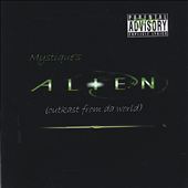 Alien (Outkast from Da World)