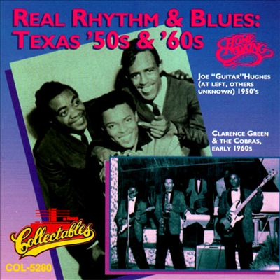Real Rhythm & Blues: Texas '50s-'60s