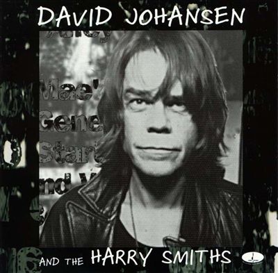 David Johansen & the Harry Smiths