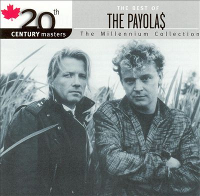 20th Century Masters - The Millennium Collection: The Best of the Payolas