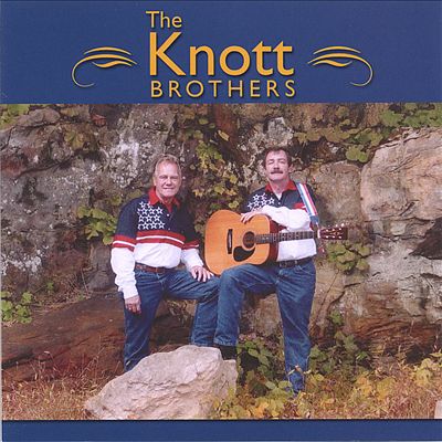 The Knott Brothers