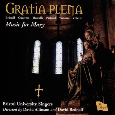 Gratia Plena: Music for Mary
