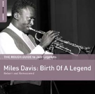 Miles Davis Man Behind The Legend