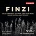 Finzi: Cello Concerto; Eclogue; New Year Music; Grand Fantasia and Toccata