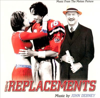 The Replacements [Original Soundtrack]