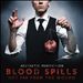 Blood Spills Not Far from the Wound