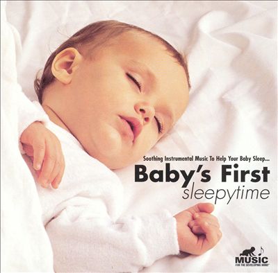 Baby's First: Sleepytime