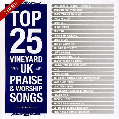 Top 25 Vineyard UK Praise & Worship Songs