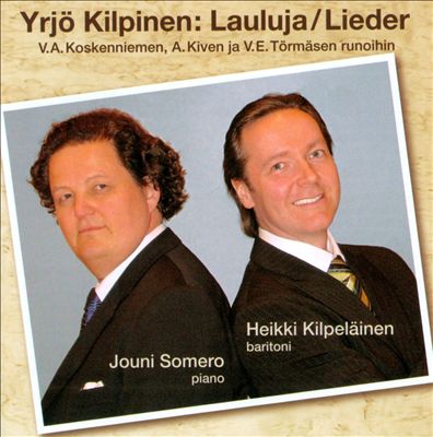 Yrjö Kilpinen: Lauluja / Lieder