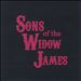 Sons of the Widow James
