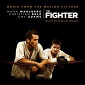 The Fighter [Original Motion Picture Soundtrack]