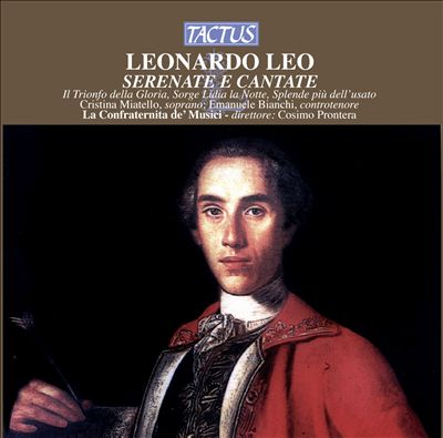 Leonardo Leo: Serenate e Cantate