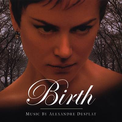 Birth [Original Motion Picture Soundtrack]