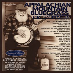 télécharger l'album Various - Appalachian Mountain Bluegrass 30 Vintage Classics