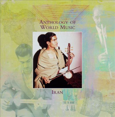 Anthology of World Music: Iran