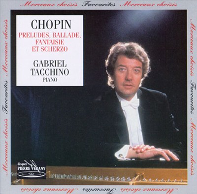 Chopin: Preludes; Ballade; Fantaisie et Scherzo