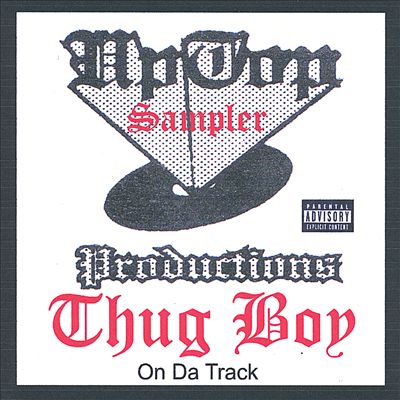 Uptop Productions Sampler/Thugboy on Da Track