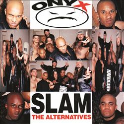 last ned album Onyx - Slam