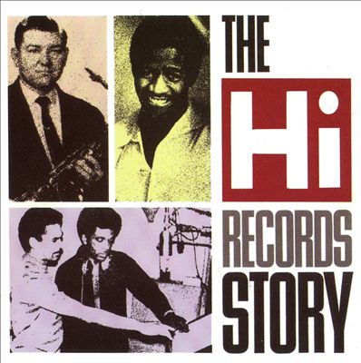 The Hi Records Story