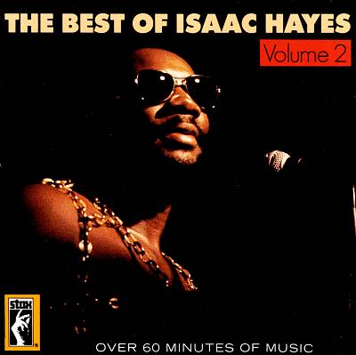 The Best of Isaac Hayes, Vol. 2