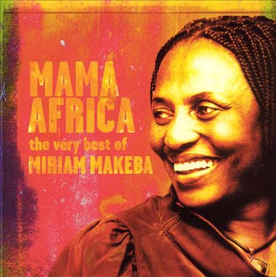 Mama Africa: The Very Best of Miriam Makeba