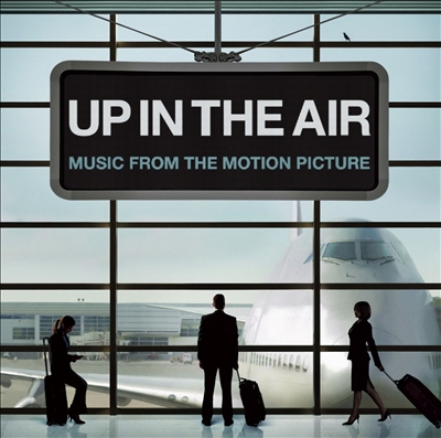 Up in the Air: Music from the Motion Picture