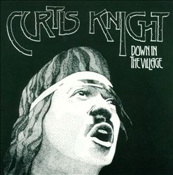 Album herunterladen Curtis Knight - Down In The Village