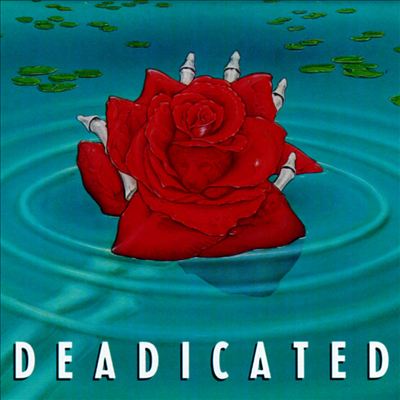 Deadicated: A Tribute to the Grateful Dead