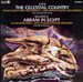 Charles Ives: The Celestial Country; Elinor Warren: Abram in Egypt