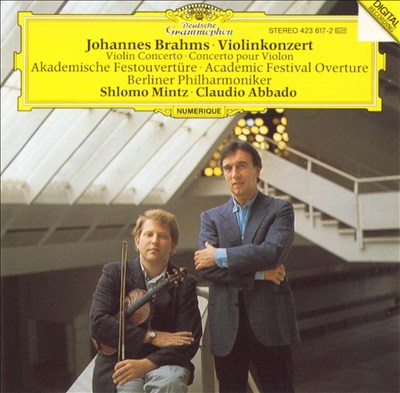 Brahms: Violinkonzert / Academic Festival Overture