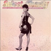 Sweet Charity [1986 Broadway Revival Cast]