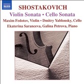 Shostakovich: Violin Sonata; Cello Sonata