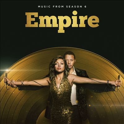 Empire: Season 6 (Remember the Music)