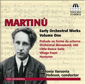 Martinu: Early Orchestral Works, Vol. 1