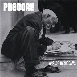 last ned album Precore - Analog Daydreams