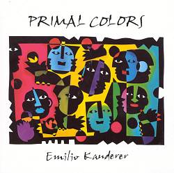 descargar álbum Emilio Kauderer - Primal Colors