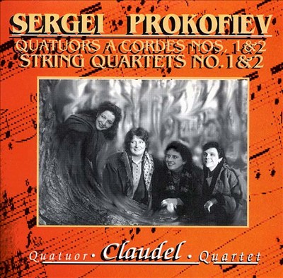 Prokofiev: String Quartets 1 & 2