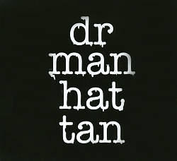 ladda ner album Dr Manhattan - Dr Manhattan