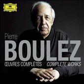 Pierre Boulez: Complete Works