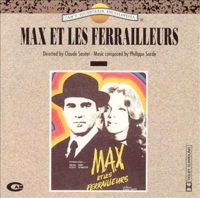 Max et les Ferrailleurs, film score