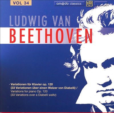 Beethoven: Complete Works, Vol. 34