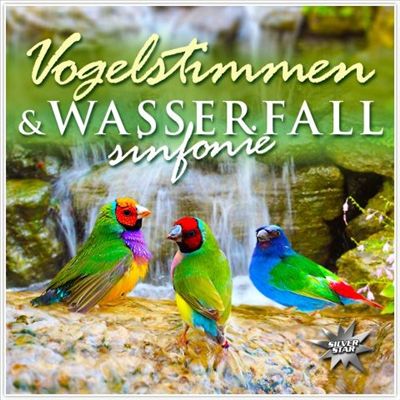 Vogelstimmen & Wasserfallsinfo