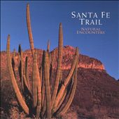 Sante Fe Trail